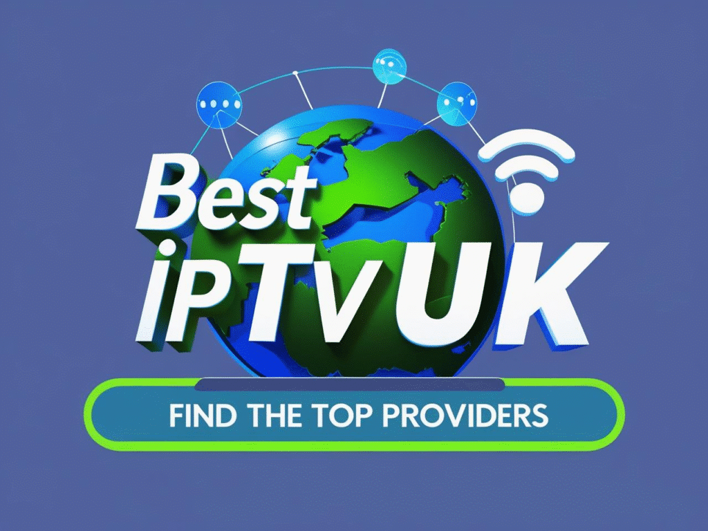 best iptv uk​
